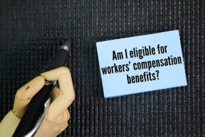 Am I eligible for workers' compensation benefits? if you're injured while performing duties for your employer, you're likely eligible. 